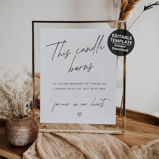 This Candle Burns Wedding Sign Printable Wedding Memorial Sign For Wedding Ceremony In Loving Memory Editable Memorial Table Sign- Seraphina