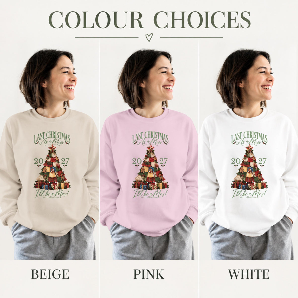Last Christmas As A Miss sweatshirt styled as a winter bride-to-be gift
