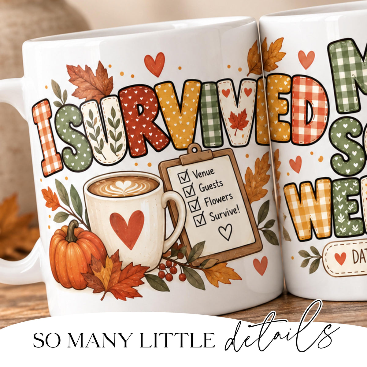 I Survived My Son's Wedding Mug spring design