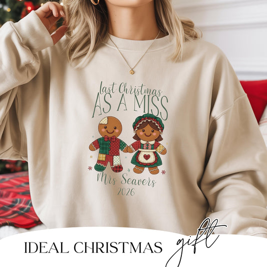 Last Christmas As A Miss personalised jumper with gingerbread couple embroidery design