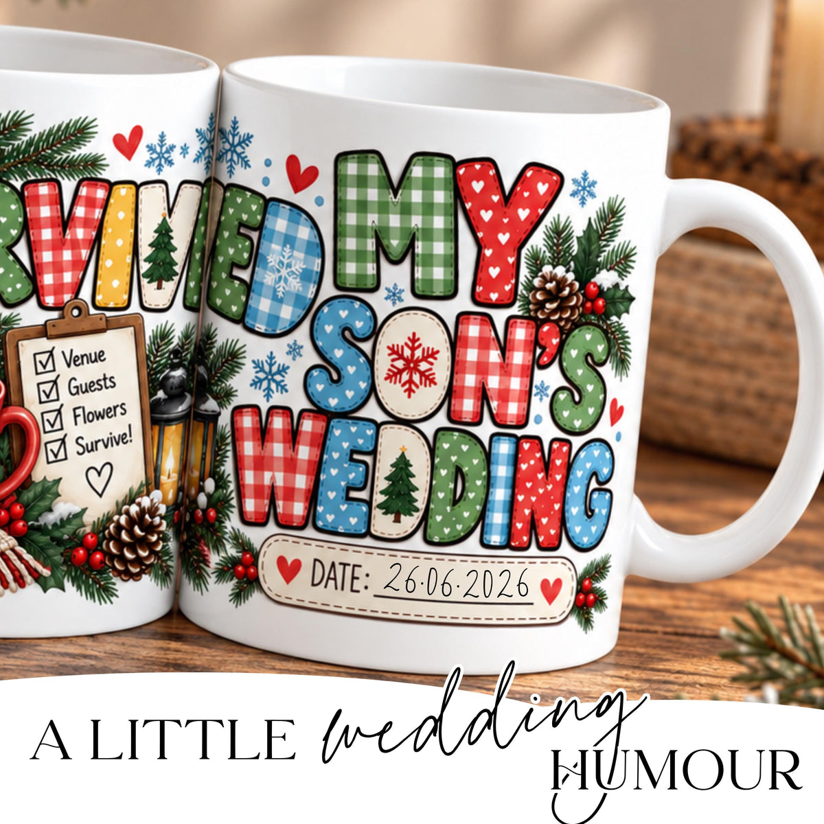 I Survived My Son's Wedding Mug summer design
