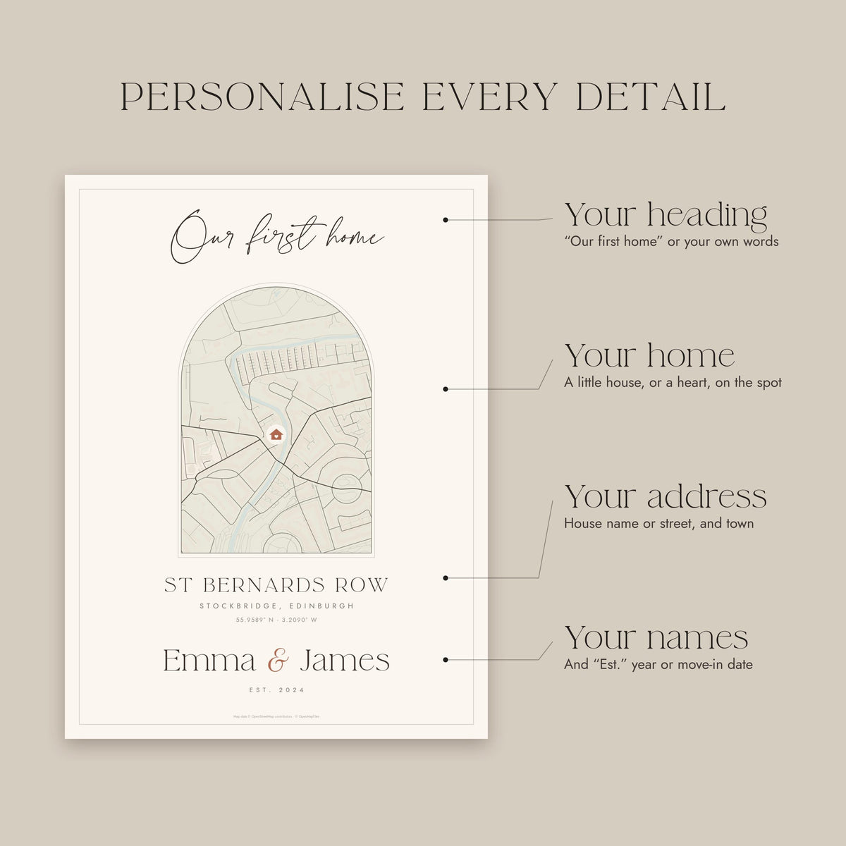 What you can personalise on the first home map print
